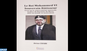 "El Rey Mohammed VI, Soberano Fundador", nueva obra del ex diplomático Driss Chabi