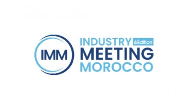 La 6è édition d’Industry Meeting Morocco, les 11 et 12 juillet à Tanger
