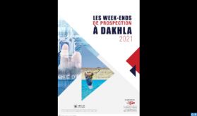 Dakhla: Deuxième rencontre des Weekends de prospection des opportunités d'investissement, du 28 au 30 mai