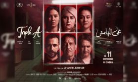 Le film "Triple A" de Jihane El Bahhar dans les salles nationales à partir du 11 septembre